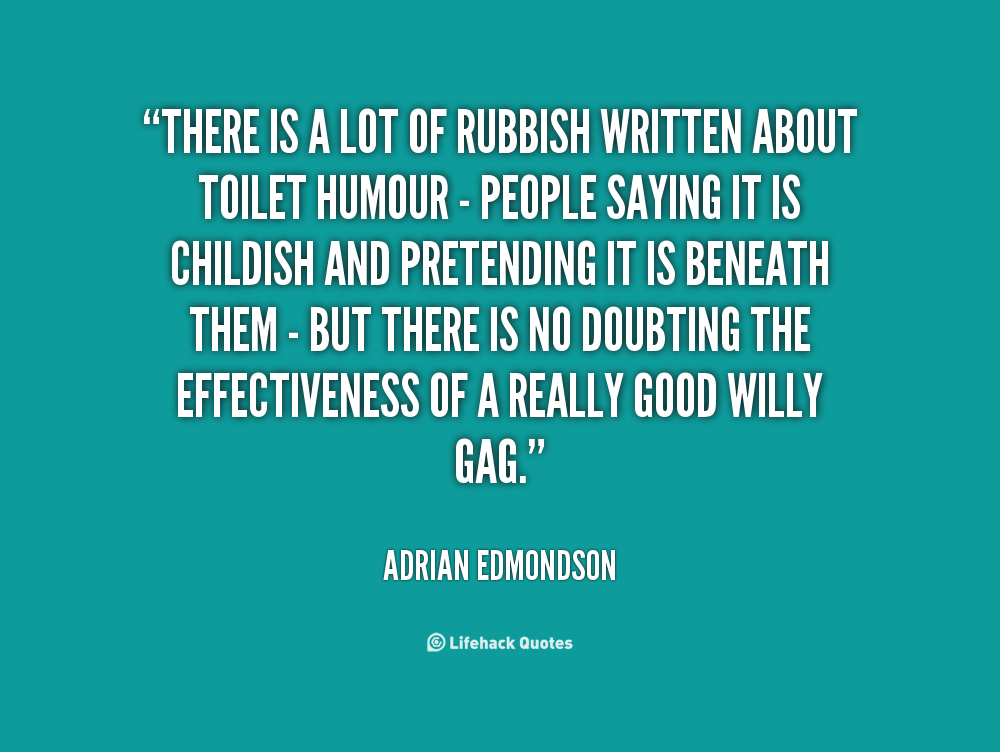 Rubbish Quotes. QuotesGram