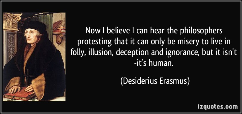Desiderius Erasmus Quotes On Education. QuotesGram