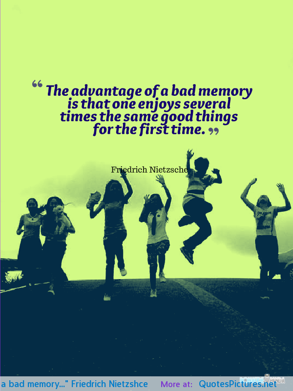Funny Quotes About Bad Memory. QuotesGram
