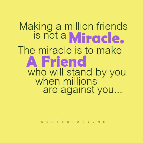 I Know Who My Real Friends Are Quotes
