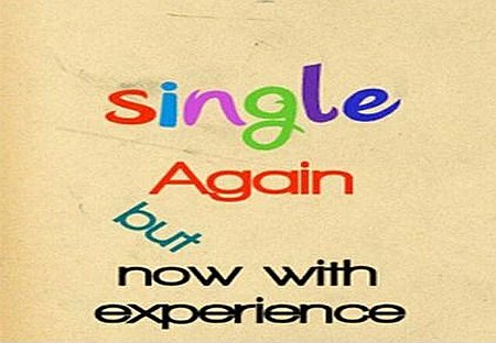 Quotes About Being Single Again. QuotesGram