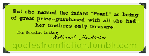 Pearl Quotes Scarlet Letter Pearl Scarlet Letter Quotes About. Quotesgram