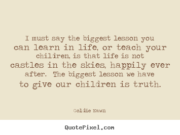 Goldie Hawn Relationship Quotes. QuotesGram