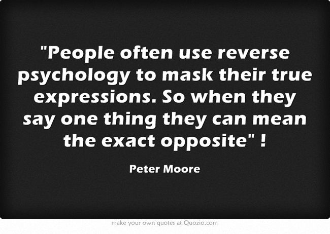 reverse psychology quotes