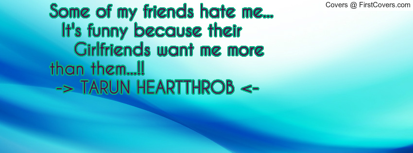 My hate girlfriend why friends my do Why Openly