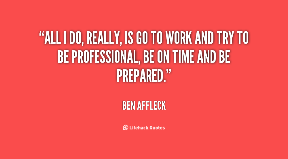 Be Professional At Work Quotes. QuotesGram