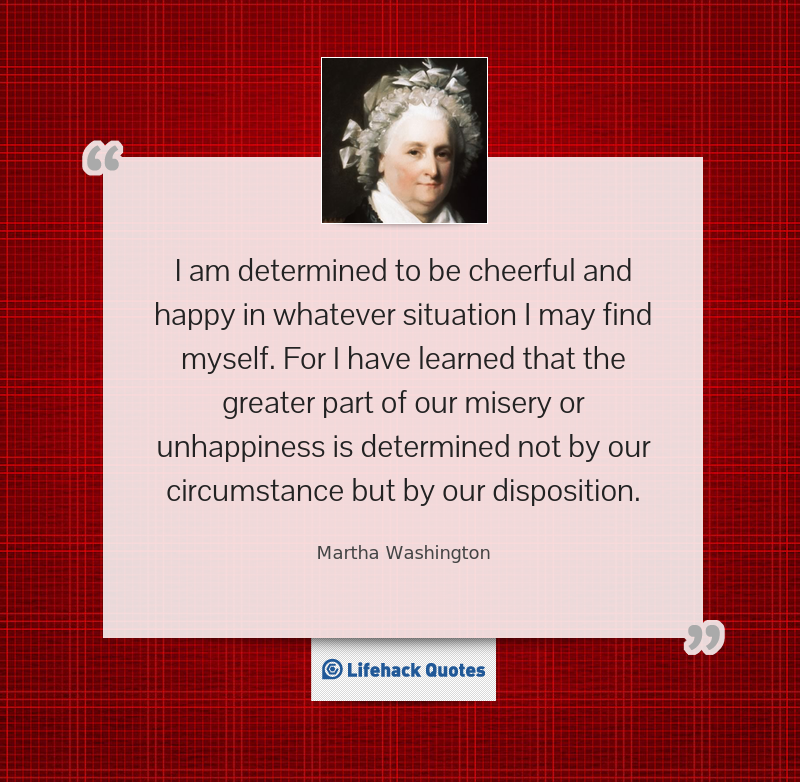 Martha Washington Quotes Disposition. QuotesGram