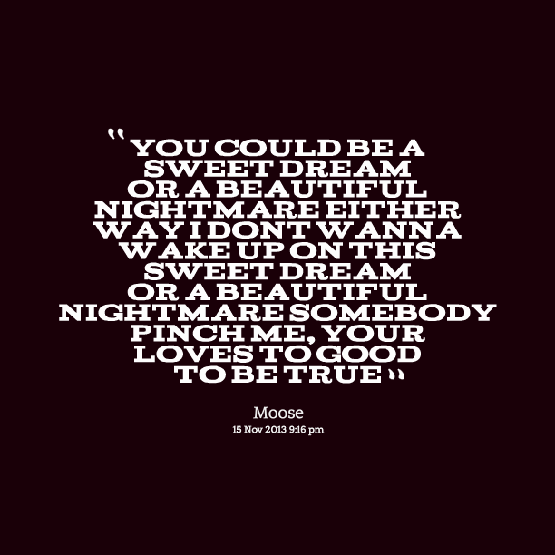 Beautiful Dream Quotes. QuotesGram