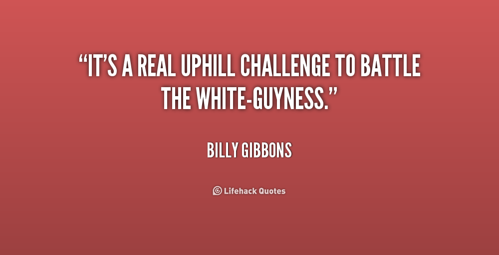 Uphill Quotes About Challenges. QuotesGram