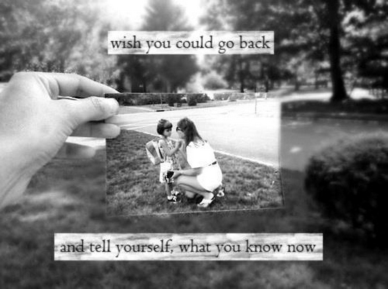 wish-i-could-go-back-in-time-quotes-quotesgram