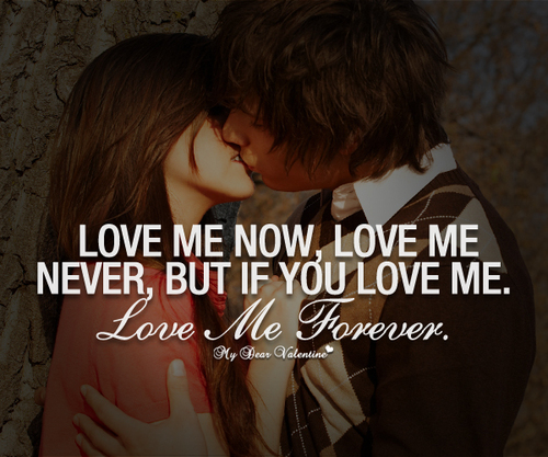 Love Me Forever Quotes. QuotesGram