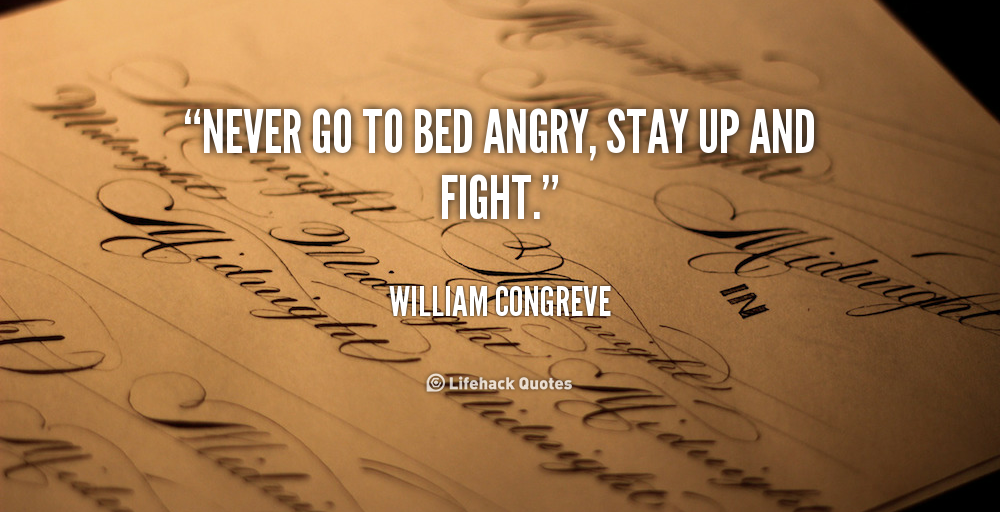 going-to-bed-mad-quotes-quotesgram