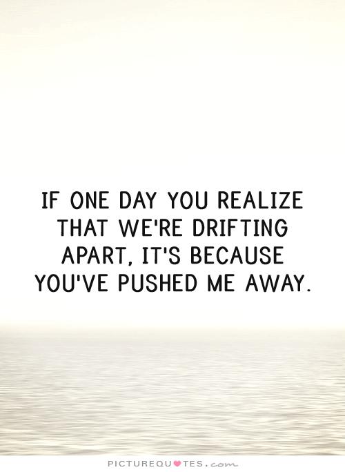 Best Friends Drifting Apart Quotes. QuotesGram
