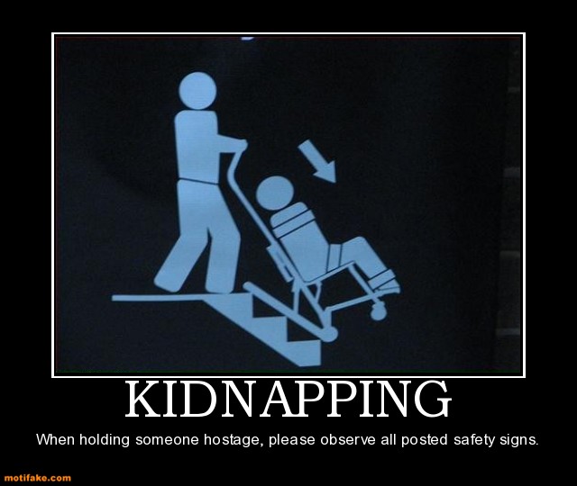 Kidnapper Funny Quotes. QuotesGram