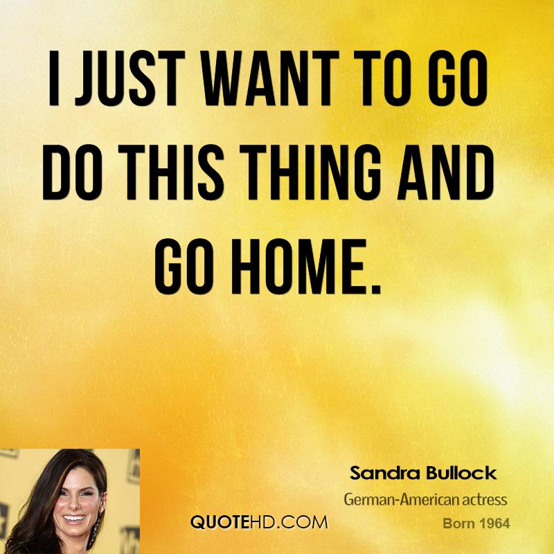 I Want To Go Home Quotes. QuotesGram