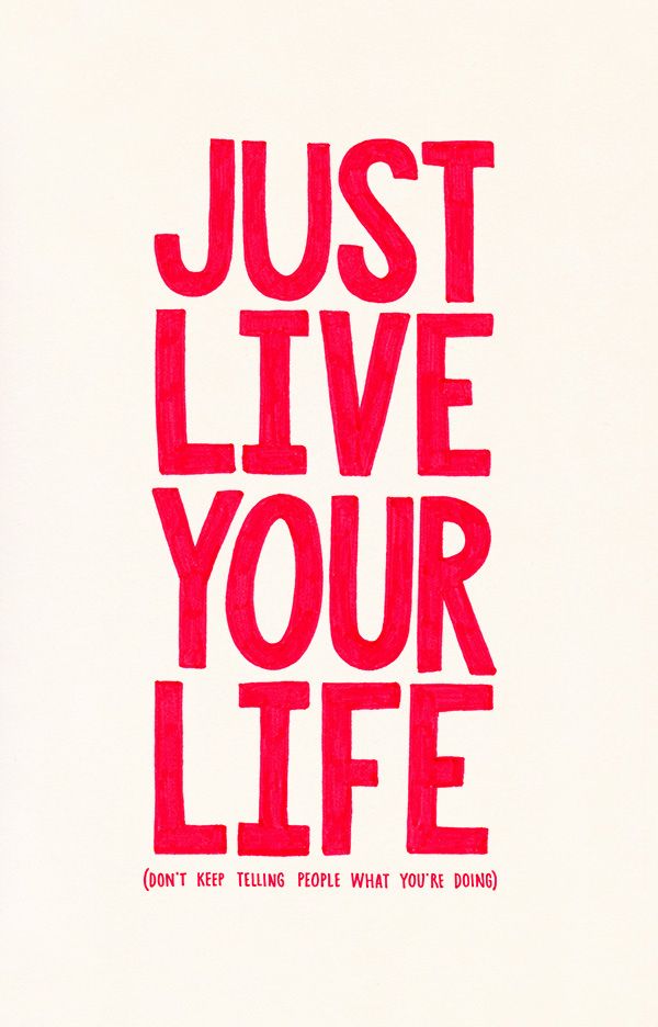 Go live your life