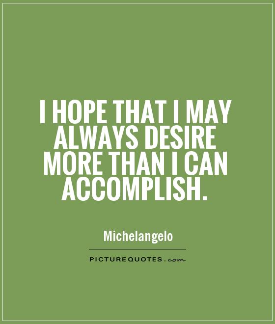 Famous Quotes About Accomplishment. QuotesGram