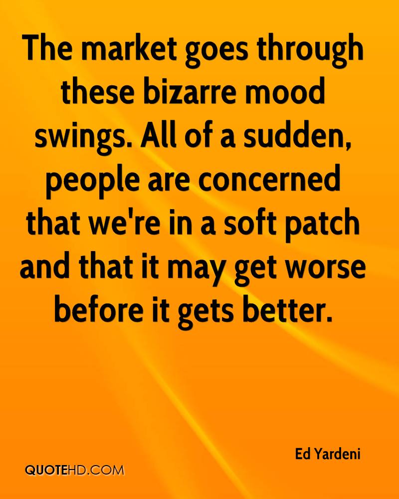 Funny Quotes About Mood Swings. QuotesGram