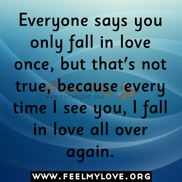 Quotes About Falling In Love With The Same Person Again Quotesgram