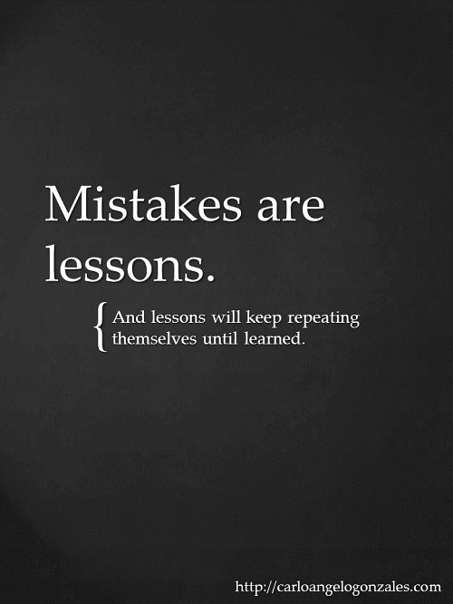 Quotes About Mistakes And Lessons Learned. QuotesGram