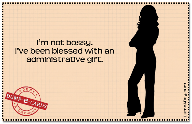 Funny Quotes About Bossy People. QuotesGram
