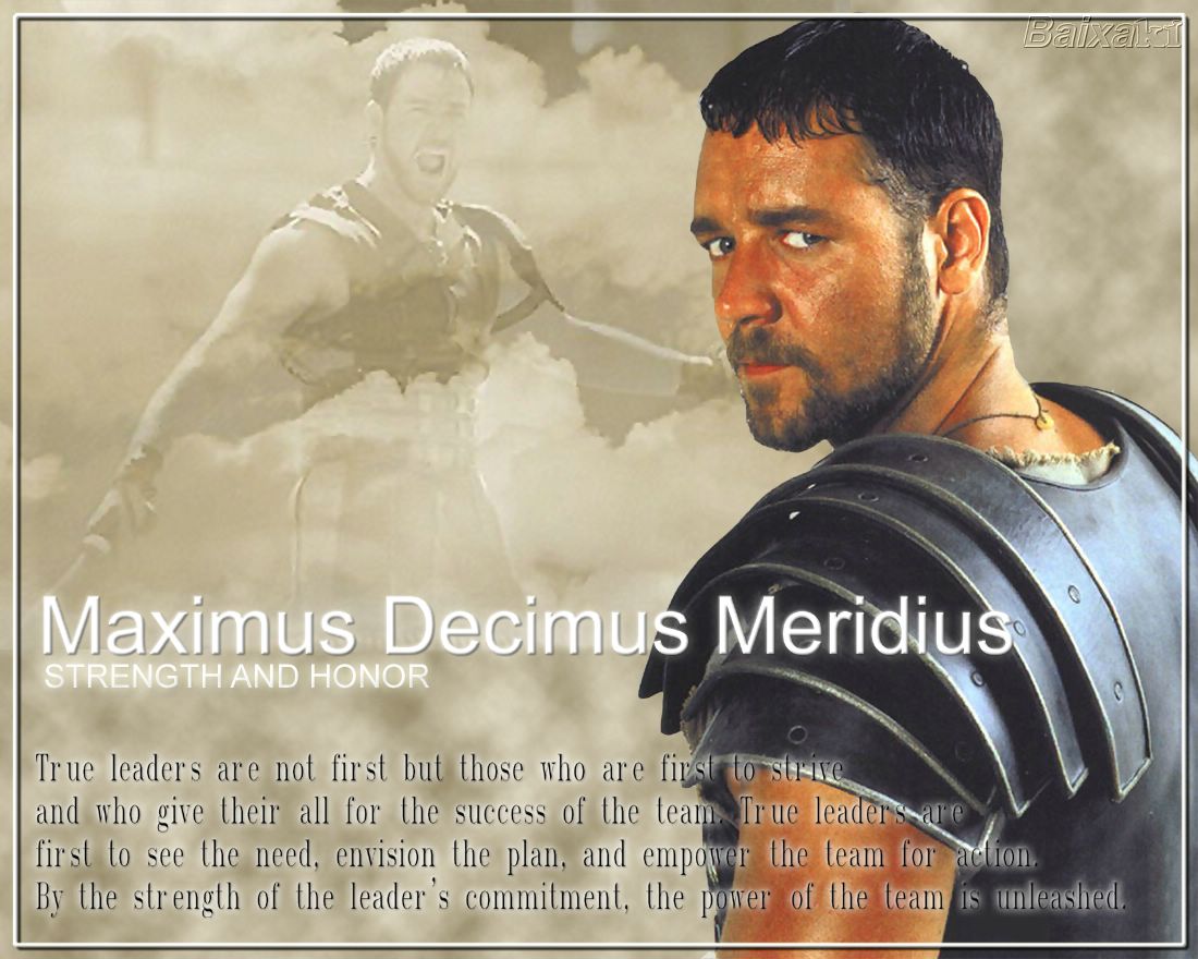 Maximus Decimus Meridius Quotes.