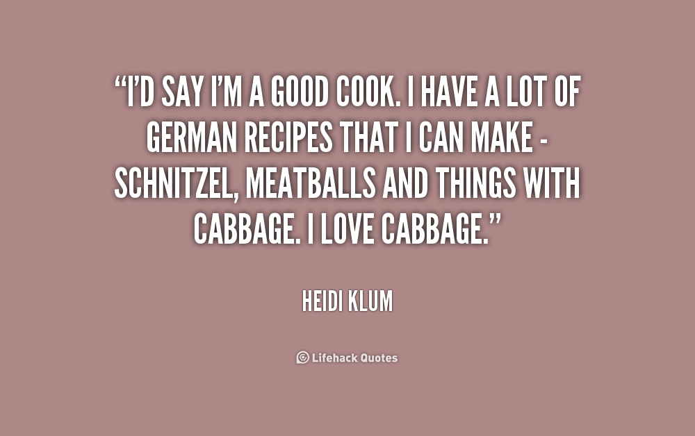 Good Cook Quotes QuotesGram