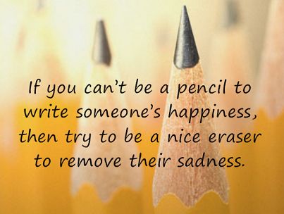 Quotes About Pencils And Erasers. QuotesGram
