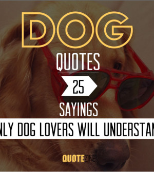 Birthday Quotes For Dog Lovers. QuotesGram