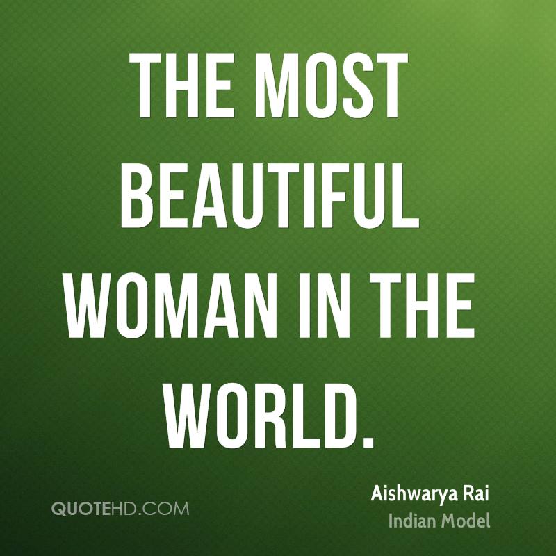 Most Beautiful Women In The World Quotes