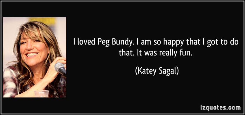 Peg Bundy Quotes. QuotesGram