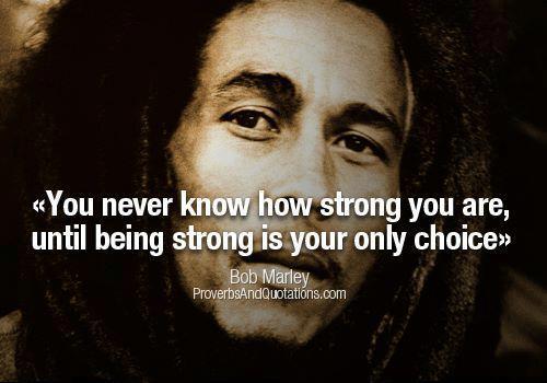 Best Quotes About Being Strong