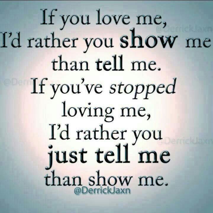Tell Me If You Love Me Quotes. Quotesgram