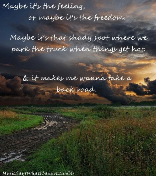 Quotes About Back Roads. QuotesGram