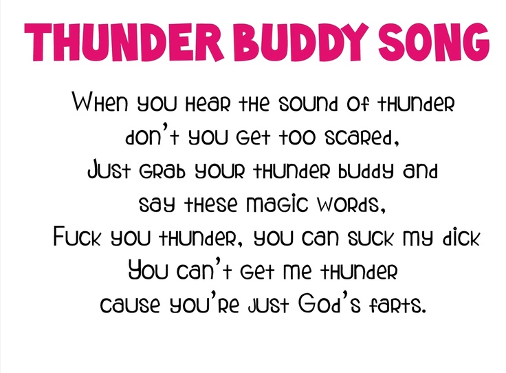 Thunder Buddies Ted Quotes.