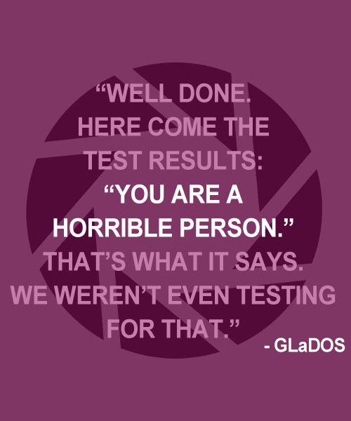 Glados Quotes Portal 2. QuotesGram