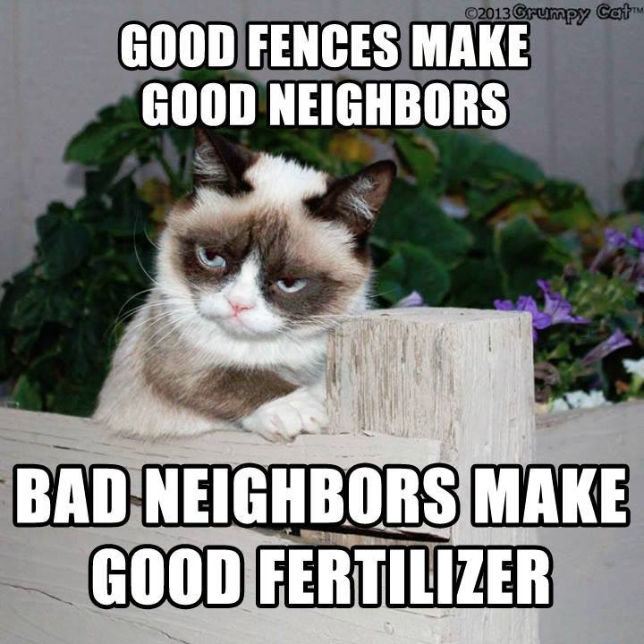 Funny Quotes About Bad Neighbors.
