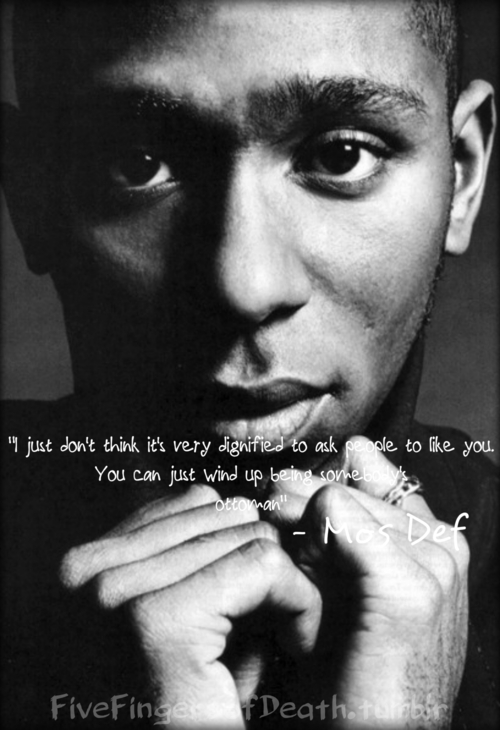 Mos Def Quotes. QuotesGram