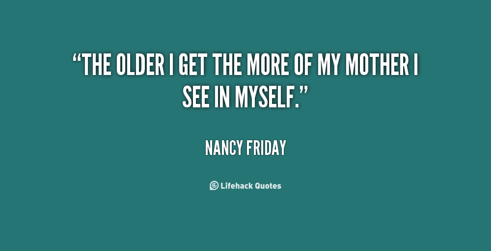 The Older I Get Quotes. QuotesGram