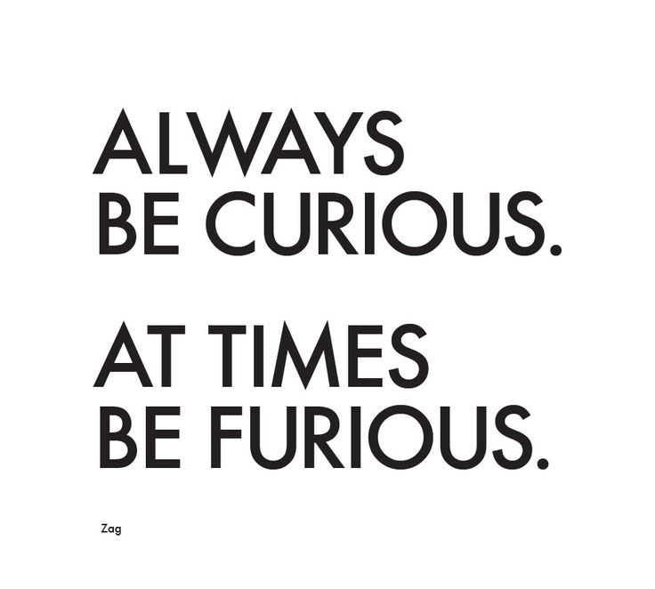 Quotes About Being Curious. QuotesGram