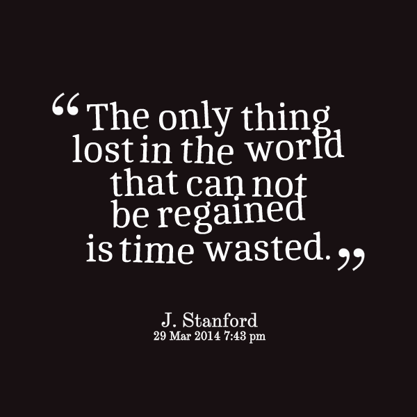 Quotes About Lost Time. QuotesGram
