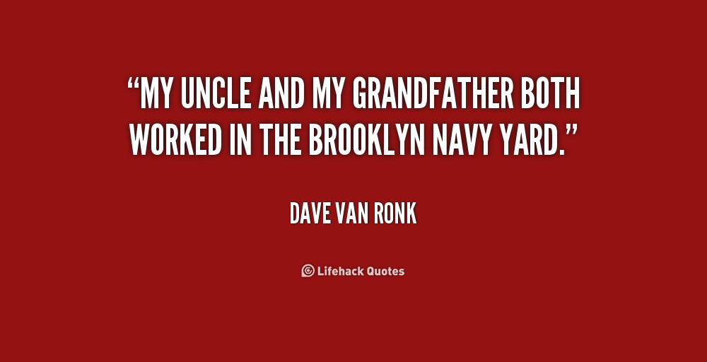Quotes About My Uncle. QuotesGram Quotes About My Uncle. QuotesGram