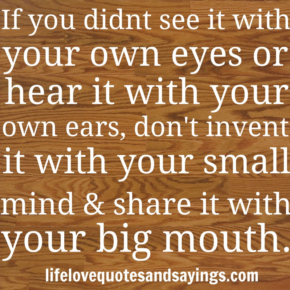 Big Mouth Quotes And Sayings. QuotesGram