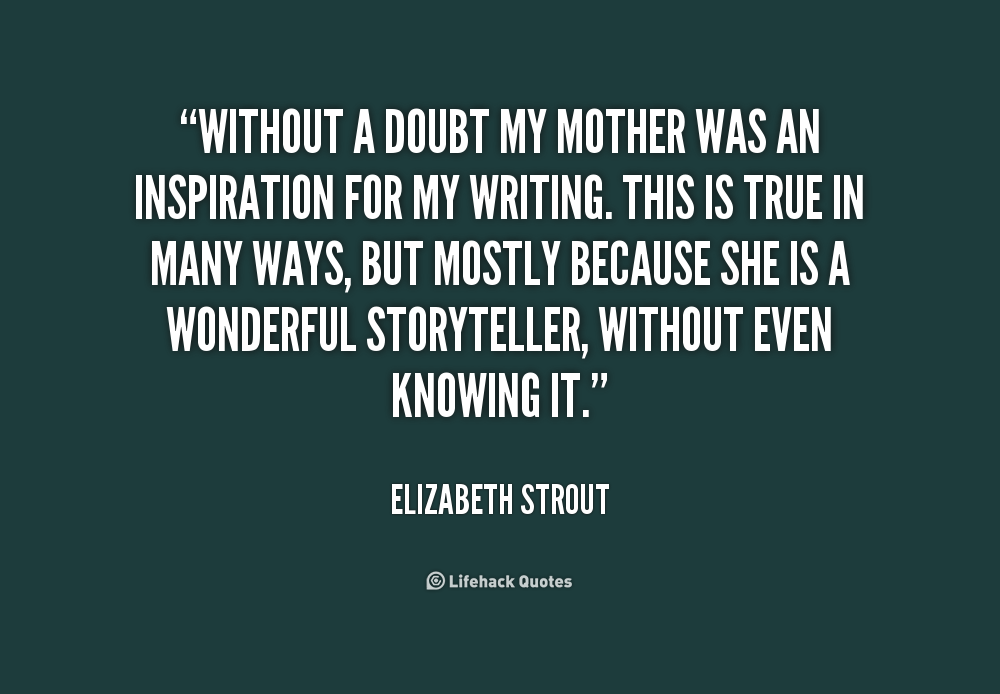 Doubting Quotes Mothers. QuotesGram