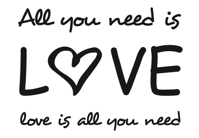 All You Need Is Love Quotes. QuotesGram