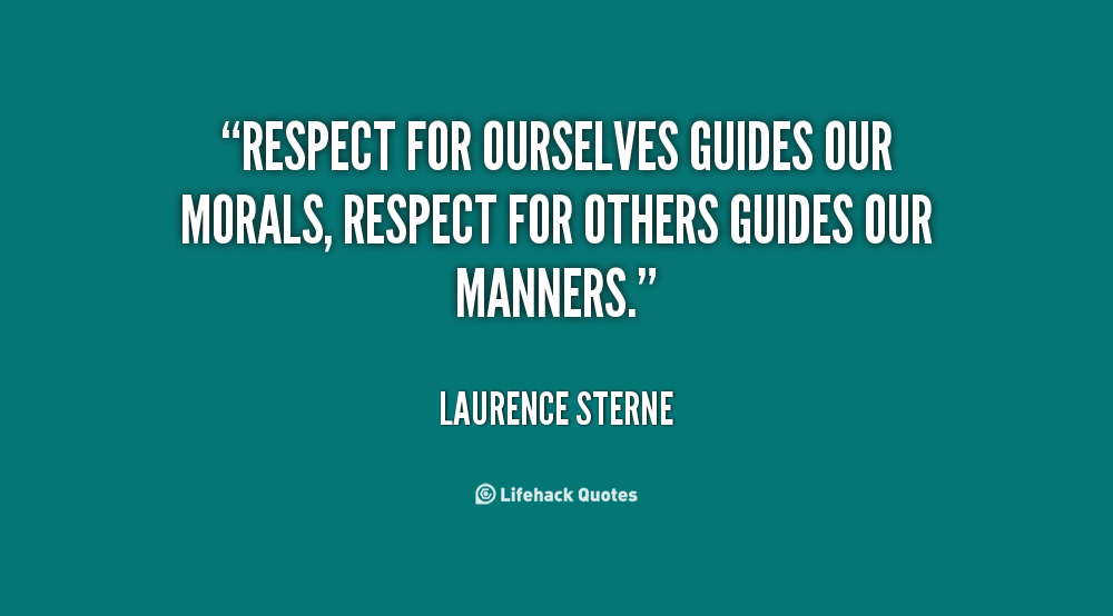 Respect Quotes. QuotesGram