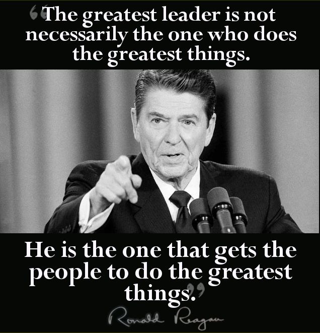 Ronald Reagan Leadership Quotes Reagan Quotes On Leadership. Quotesgram