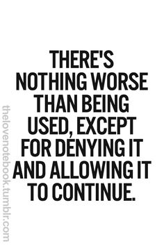 Quotes About Being Used By Someone Feeling Of Being Used Quotes. Quotesgram Quotes About Being Used By Someone Feeling Of Being Used Quotes. Quotesgram