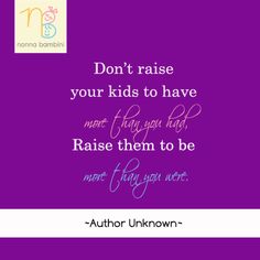 Raising Children Quotes. QuotesGram