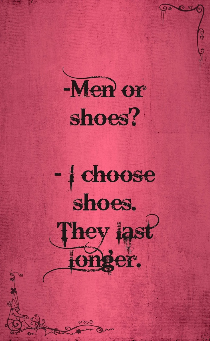 Shoes Quotes Funny